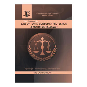 Law of Torts, Consumer Protection & Motor Vehicles Act